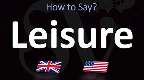 how to pronounce leisure|leisure time pronunciation.